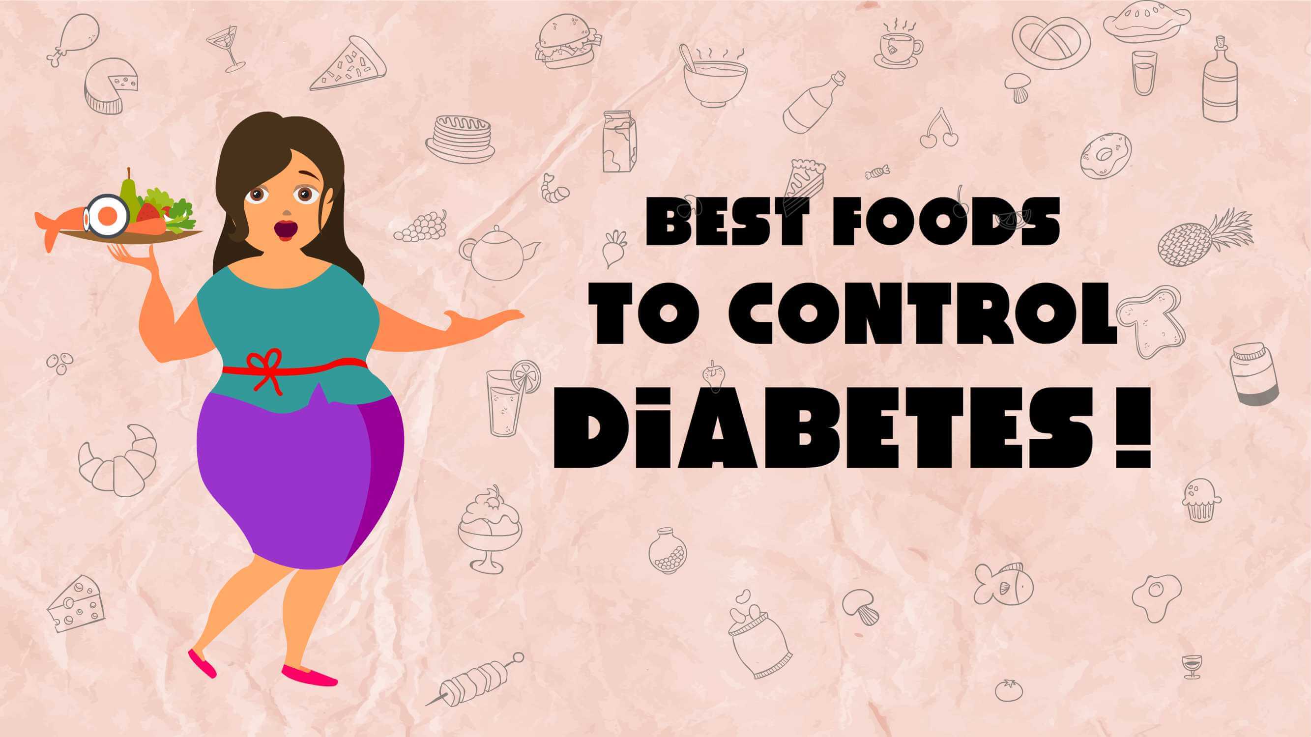 Best Foods to control diabetes