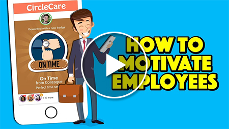 CircleCare-how-to-inspire-and-motivate-your-employees