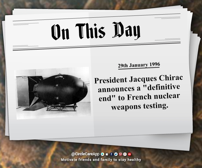 29-january-President-Jacques-Chirac-definitive-end-of-frenchneuclear-testing