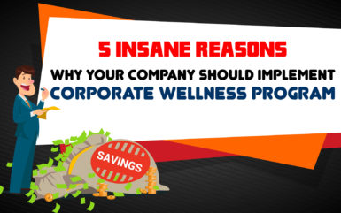 Infogrpahic: 5 Insane Reasons Why Your Company Should Implement Corporate Wellness Program