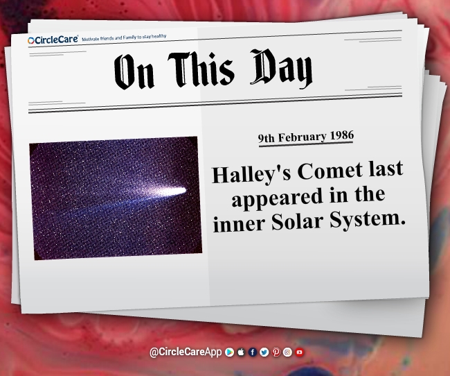 9-february-Halley's-Comet-last-appeared-on-this-day