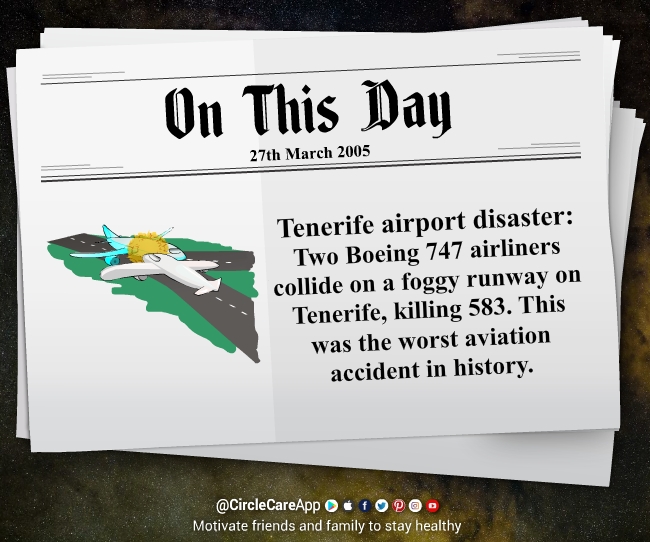 27-march-Tenerife-airport-disaster-on-this-day-CircleCare
