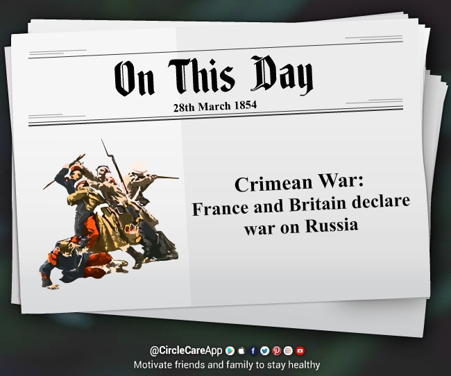 On This Day - 28th March 1854 - The Crimean War | CircleCare