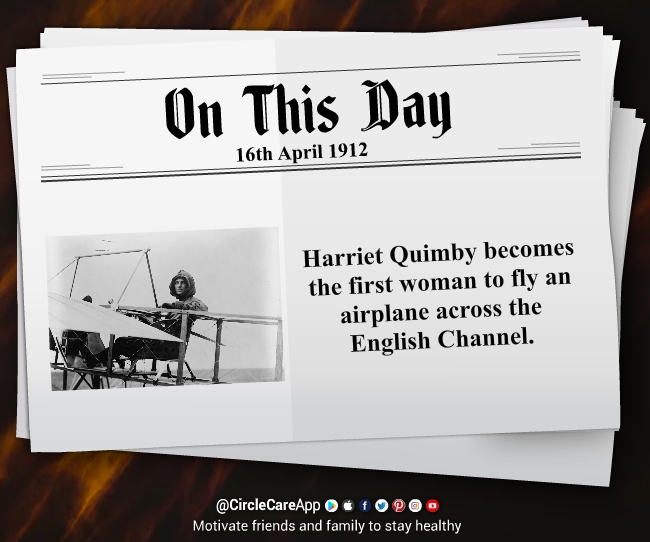 16-April-Harriet-first-woman-to-fly-over-english-channel-CircleCare