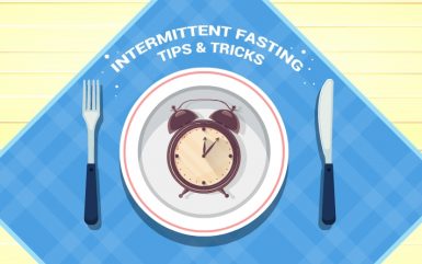 Top Tips & Tricks on Intermittent Fasting for Weight Loss