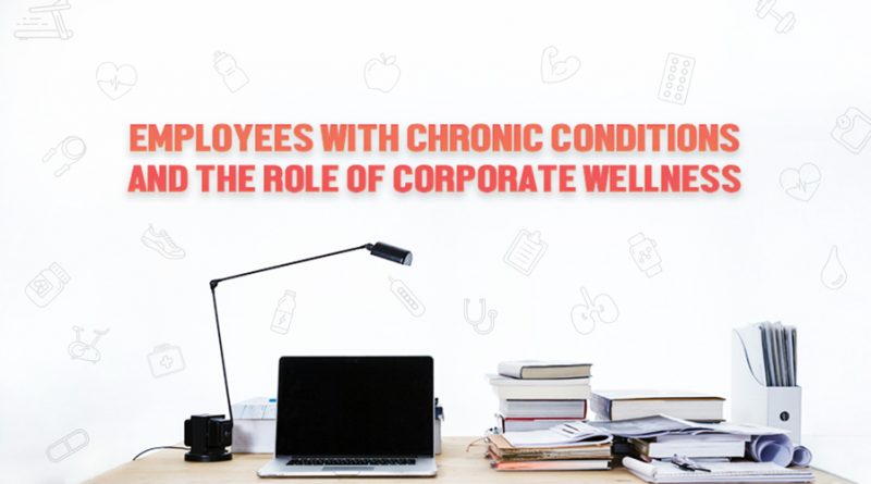 Employees-with-Chronic-Conditions-and-the-Role-of-Corporate-Wellness