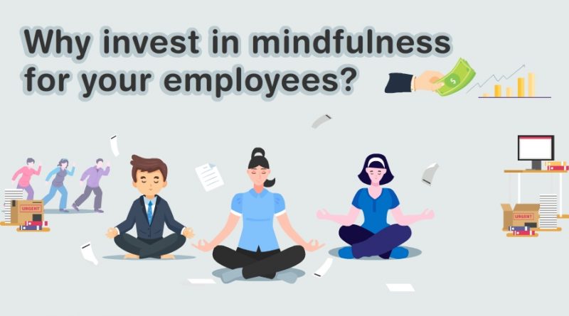 Why-invest-in-mindfulness-for-your-employees-circlecare