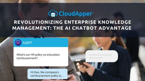 Revolutionizing-Enterprise-Knowledge-Management-The-AI-Chatbot-Advantage-with-CloudApper