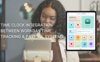 Optimizing Workday Time Tracking for Retail & Manufacturing Frontline Teams: Affordable, AI-Powered Integration with CloudApper AI TimeClock